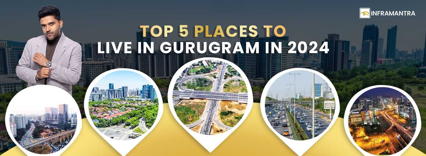 Top 5 Places To Live In Gurugram